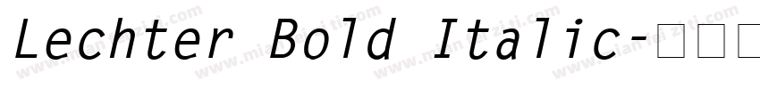 Lechter Bold Italic字体转换